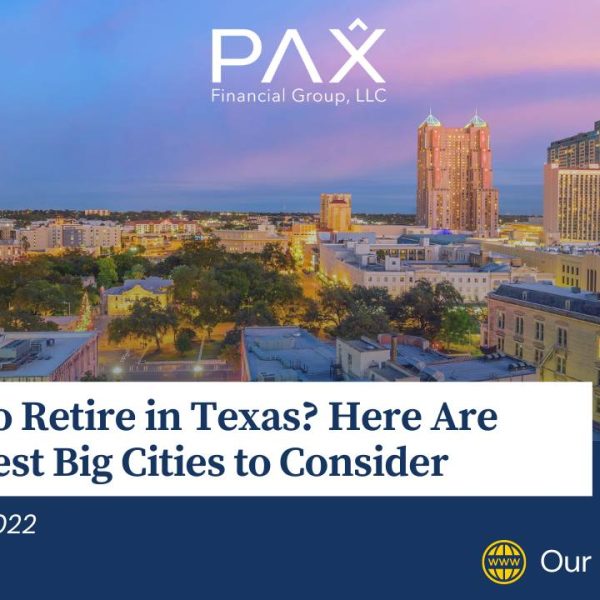 Want to Retire in Texas? Here Are the 5 Best Big Cities to Consider