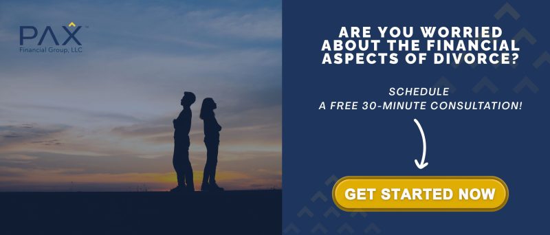 PAX Are you Worried about the financial aspects of Divorce